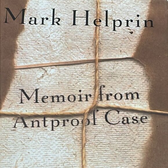 Memoir from Antproof Case by Mark Helprin Hardcover Book - Picture 2 of 13
